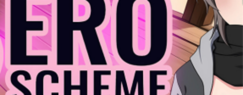 Ero Scheme Free Download [V0.01]