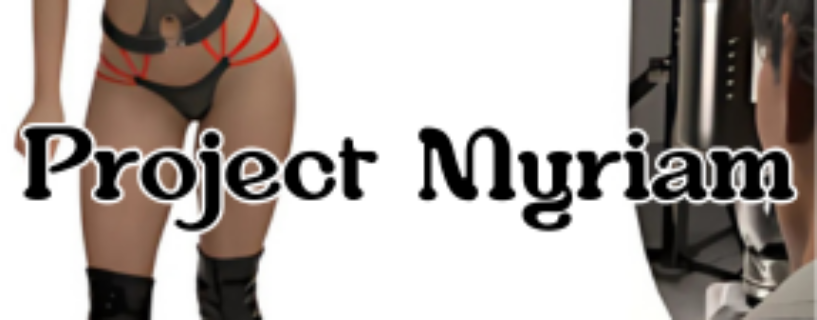 Project Myriam Free Download [CHAPTER 5.09]