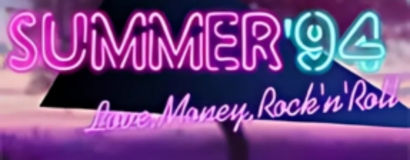 Summer 94 Love Money Rock n Roll Free Download